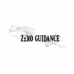 Zero Guidance