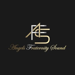 Angels Fraternity Sound