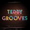 Teddy Grooves
