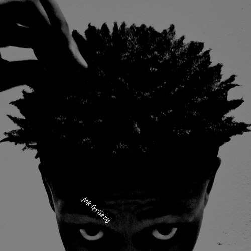 Stream MK Grëëzy archives music | Listen to songs, albums, playlists ...