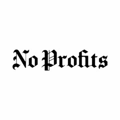 No Profits