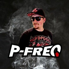 Dj P-Freq