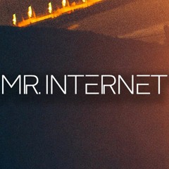 Mr. Internet