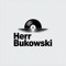 HERR BUKOWSKI