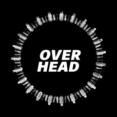 Over Head