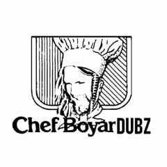 Chef BoyarDUBZ