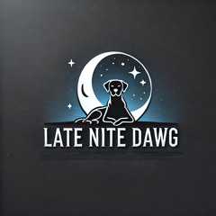 LateNiteDawg