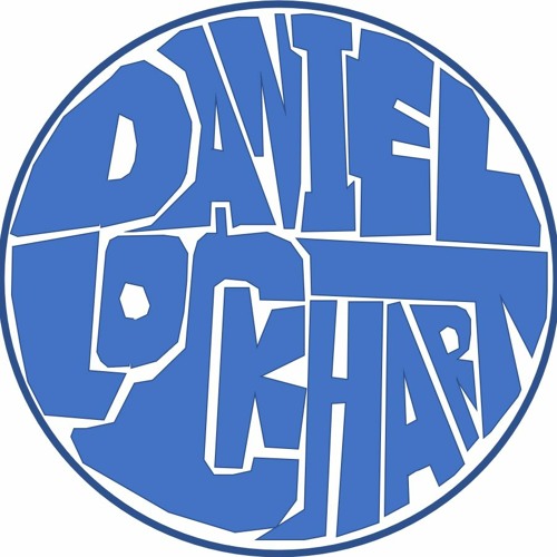 Stream Daniel Lockhart music | Listen to songs, albums, playlists for ...