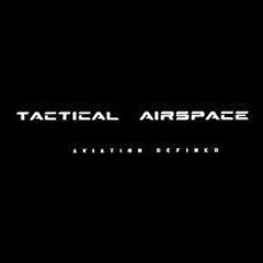 Tactical Airspace