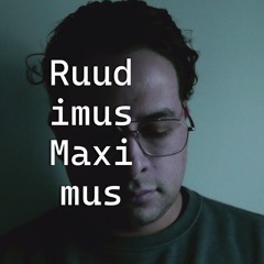 Ruudimus Maximus
