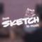 SKETCH