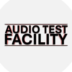 Audio Test Facility