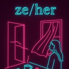 ze/her