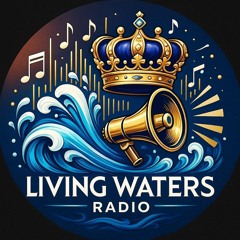 Living Waters Radio