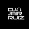 DJ Jair Ruiz