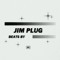 Jim Plug