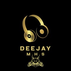 DeeJaY M.H.S