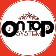 On Top System