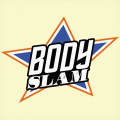 BodySlam