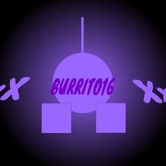 xXBurrito16Xx