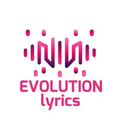 Evolution Lyrics