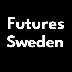 Futures Sweden-podden