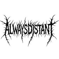 ALWAYSDYSTANT