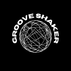 Groove Shaker Music