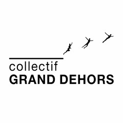 Collectif Grand Dehors