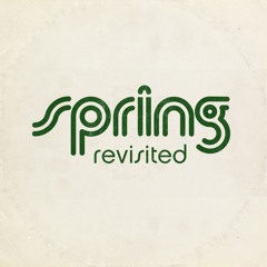 Spring Revisited