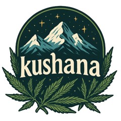 🏔️🌱 KUSHANA 🌵🏔️