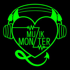 MUZIK MONZTER
