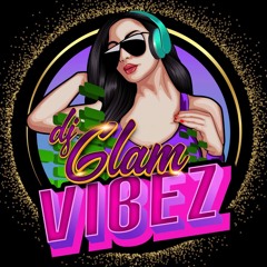 DJ GLAM VIBEZ