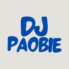 DJ PAOBIE