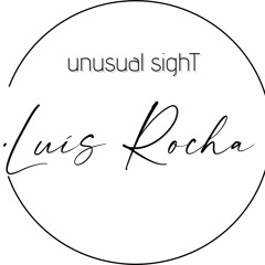 Luís Rocha | UnusualSight