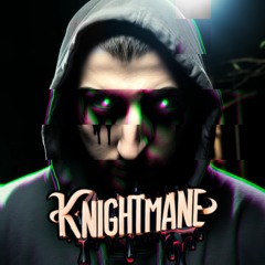KNIGHTMANE