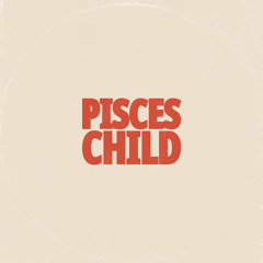 Pisces Child