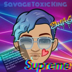 Savage Toxic King