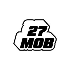 27 Mob