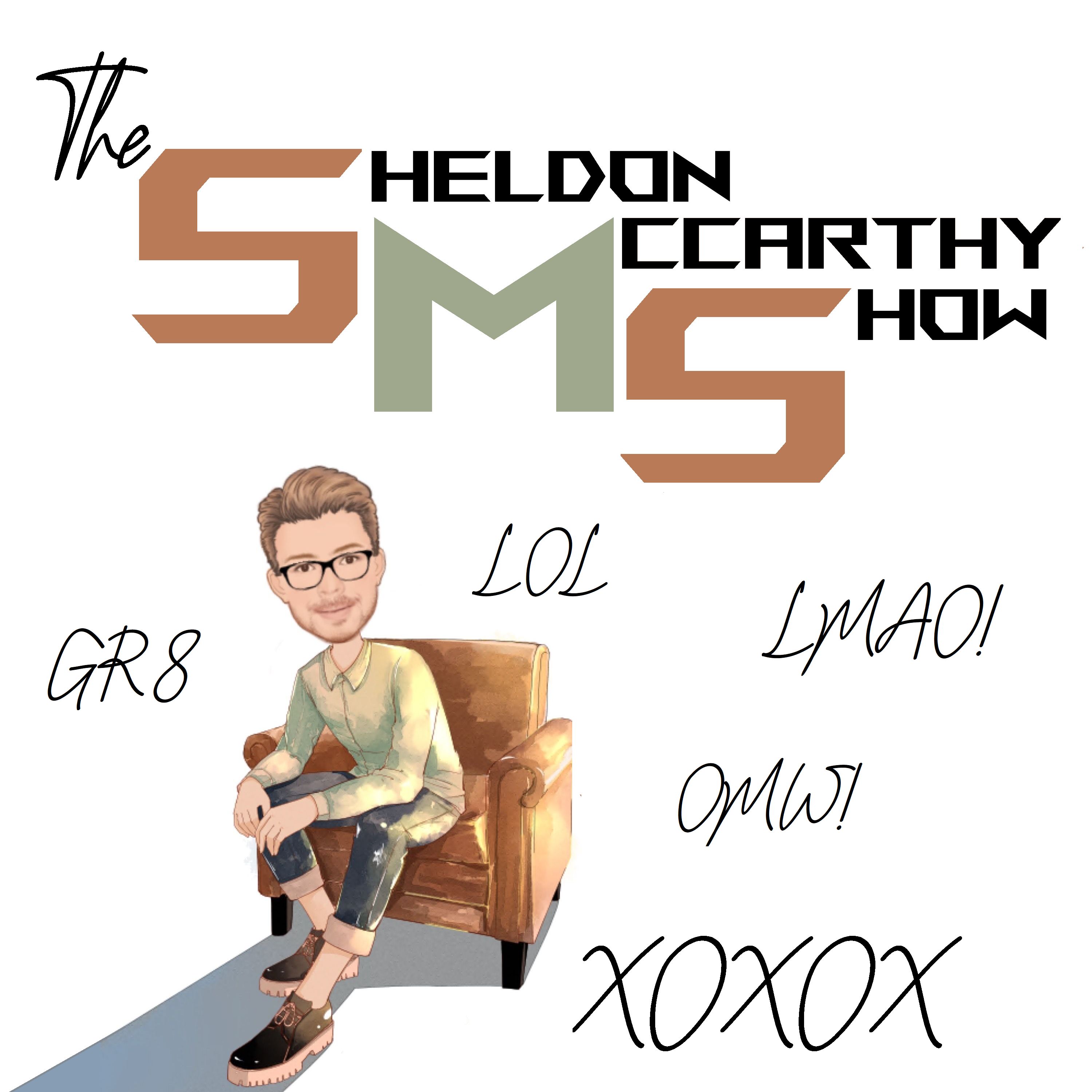 The Sheldon McCarthy Show