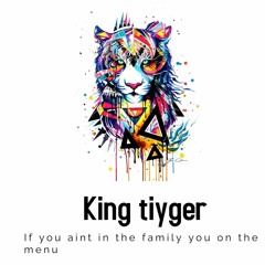 King tiyger