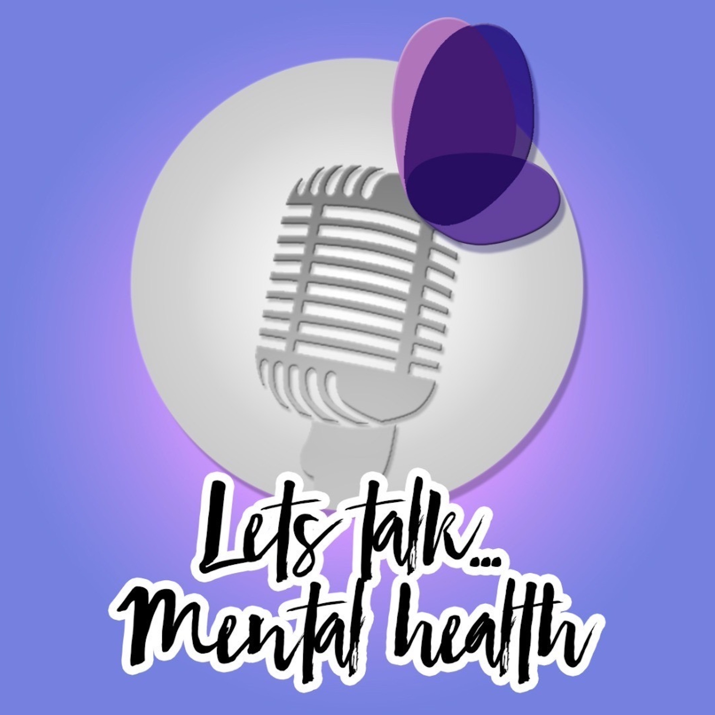 Lets Talk... Mental Health cover art