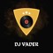 Dj  VADER