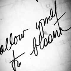 Allow Yrself to Bloom