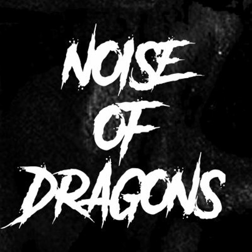 Stream N O I S E O F D R A G O N S RDDM RECORDS Music Listen To Songs