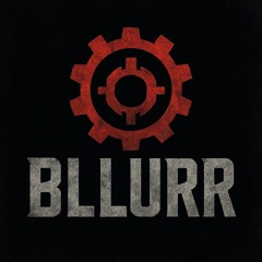 BLLURR
