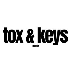 tox & keys