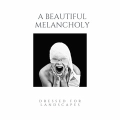 Dressed For Landscapes