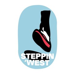 steppin’west