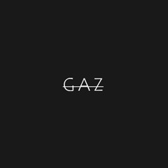 Gaz